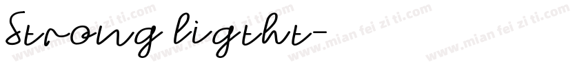 Strong ligtht字体转换